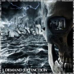 4xistenz : I Demand Extinction